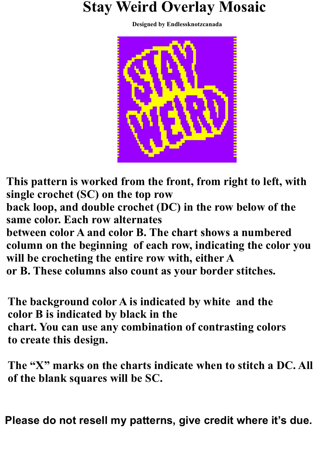 Stay Weird Over-lay Mosaic Crochet Pattern Graphghan Beginner