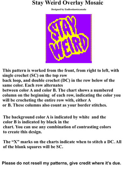 Stay Weird Over-lay Mosaic Crochet Pattern Graphghan Beginner