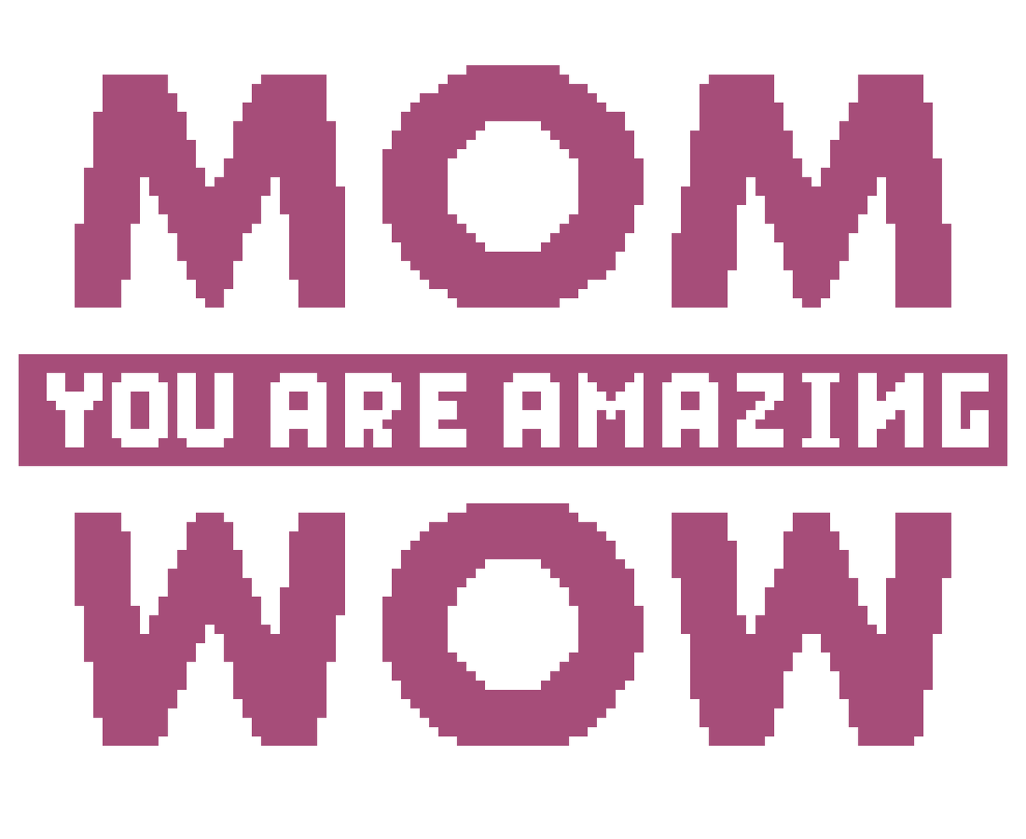 Mom You Are Amazing Crochet Graphghan Pattern